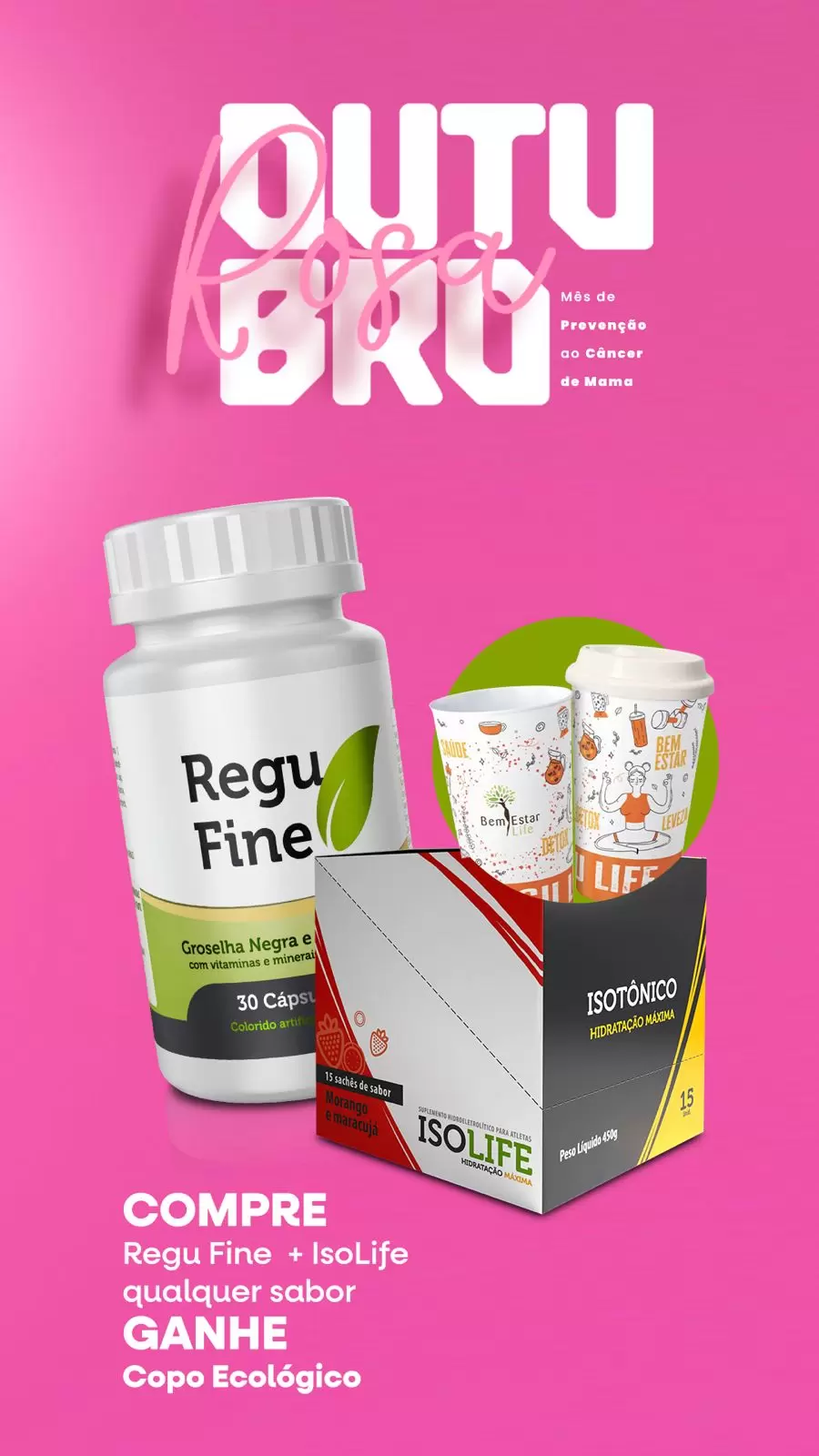 REGU FINE E ISOLIFE QUALQUER SABOR- BRINDE COPO ECOLOGICO