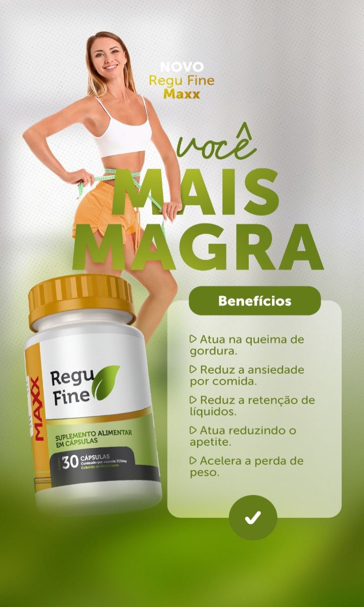 Regu Fine Maxx Potente Emagrecedor 30 Caps Bem Estar Life Santa Catarina Loja Produtos 1878